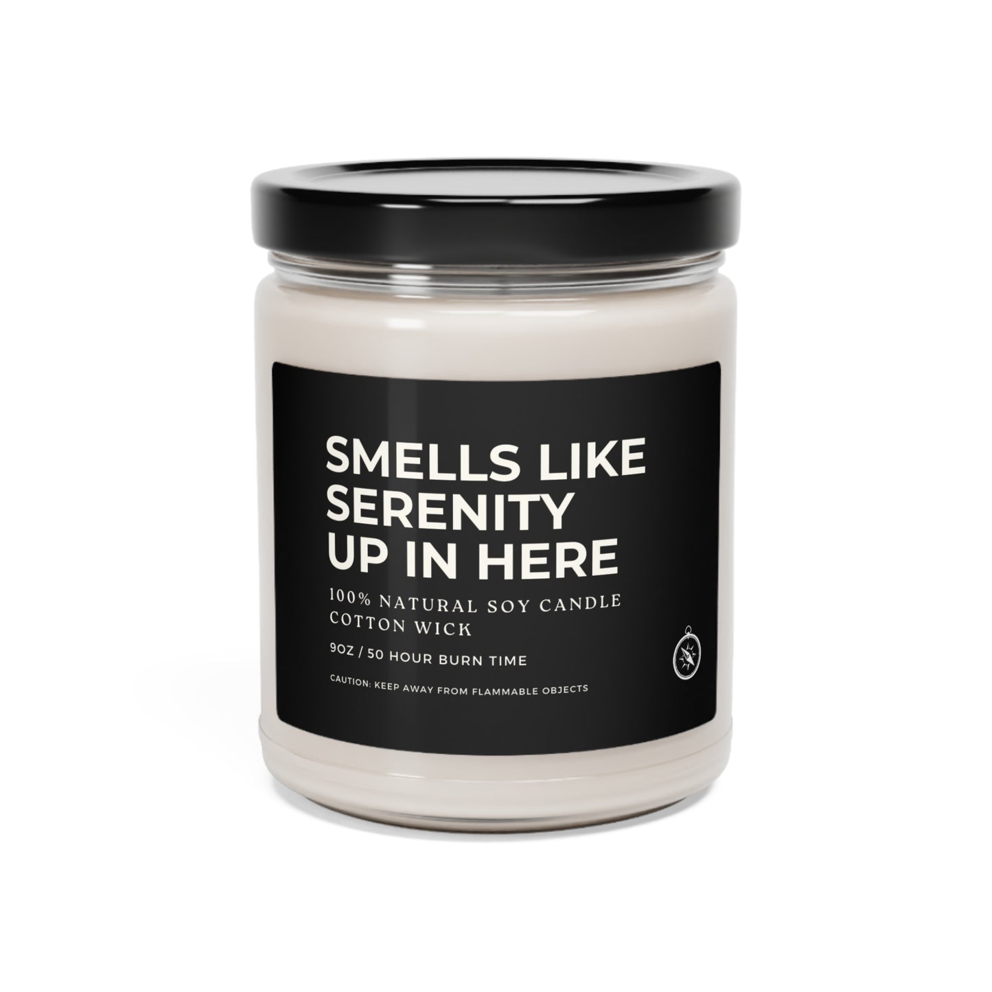 Smells Like Serenity Up In Here Scented Soy Candle, 9oz